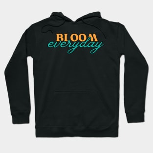 Bloom Everyday Cultivating Inner Growth Hoodie